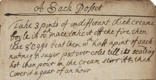 scan from Mary Baumfylde’s Medicinal and Cookery Recipes (c.1626) showing a recipe for posset